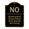 Signmission Designer Series-No-Bicycle Riding Roller Blading Ball Playing, 24" x 18", BG-1824-9832 A-DES-BG-1824-9832 - alternate 1